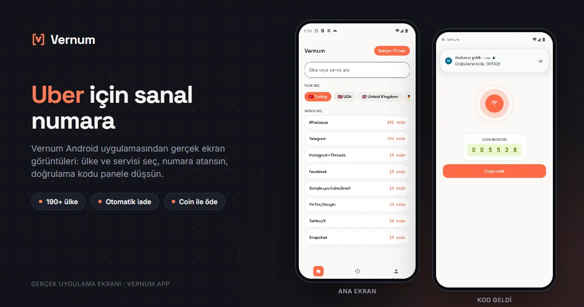 Vernum Android uygulaması ekran görüntüleri: ana ekranda ülke ve servis seçimi, ardından Uber için gelen SMS onay kodu